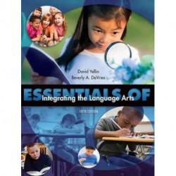 Essentials of Integrating the Language Arts