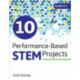 10 Performance-Based STEM Projects for Grades K-1
