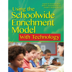 Using the Schoolwide Enrichment Model With Technology
