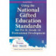 Using the National Gifted Education Standards for Pre-K - Grade 12 Professional Development
