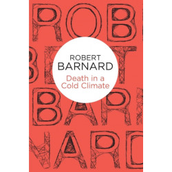 Death in a Cold Climate
