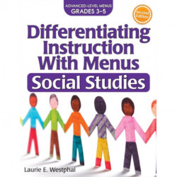 Differentiating Instruction With Menus: Social Studies (Grades 3-5)