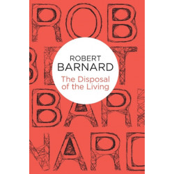 The Disposal of the Living