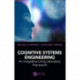 Cognitive Systems Engineering: An Integrative Living Laboratory Framework