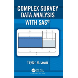 Complex Survey Data Analysis with SAS