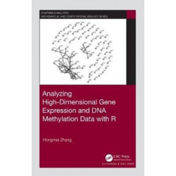 Analyzing High-Dimensional Gene Expression and DNA Methylation Data with R