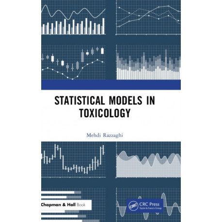 Statistical Models in Toxicology