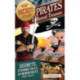 Top Secret Files: Pirates and Buried Treasure, Secrets, Strange Tales, and Hidden Facts About Pirates