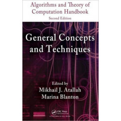 Algorithms and Theory of Computation Handbook, Volume 1: General Concepts and Techniques