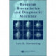 Bayesian Biostatistics and Diagnostic Medicine