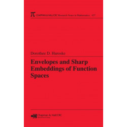 Envelopes and Sharp Embeddings of Function Spaces