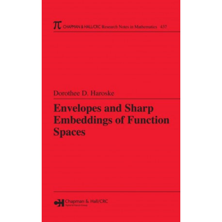 Envelopes and Sharp Embeddings of Function Spaces