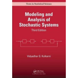 Modeling and Analysis of Stochastic Systems
