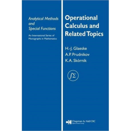 Operational Calculus and Related Topics