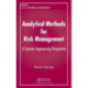 Analytical Methods for Risk Management: A Systems Engineering Perspective
