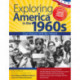 Exploring America in the 1960s: Our Voices Will Be Heard (Grades 6-8)