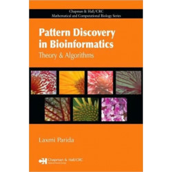 Pattern Discovery in Bioinformatics: Theory & Algorithms