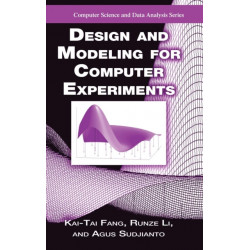 Design and Modeling for Computer Experiments