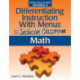 Differentiating Instruction With Menus for the Inclusive Classroom: Math (Grades K-2)