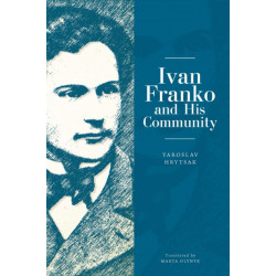 Ivan Franko and His Community