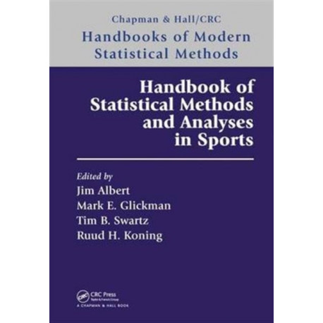 Handbook of Statistical Methods and Analyses in Sports