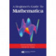 A Beginner's Guide To Mathematica
