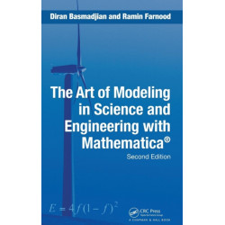 The Art of Modeling in Science and Engineering with Mathematica