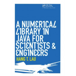 A Numerical Library in Java for Scientists and Engineers