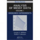 Analysis of Messy Data Volume 1: Designed Experiments, Second Edition