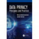 Data Privacy: Principles and Practice
