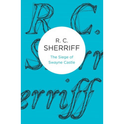 The Siege of Swayne Castle