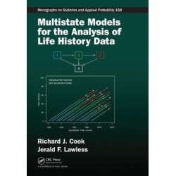 Multistate Models for the Analysis of Life History Data