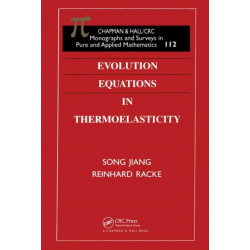 Evolution Equations in Thermoelasticity
