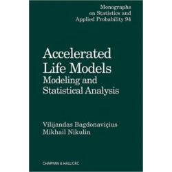 Accelerated Life Models: Modeling and Statistical Analysis