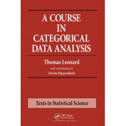 A Course in Categorical Data Analysis
