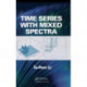 Time Series with Mixed Spectra