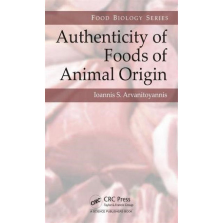 Authenticity of Foods of Animal Origin