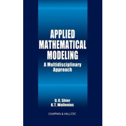 Applied Mathematical Modeling: A Multidisciplinary Approach