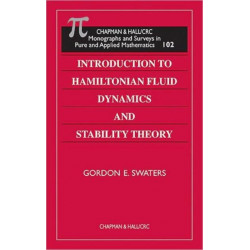 Introduction to Hamiltonian Fluid Dynamics and Stability Theory
