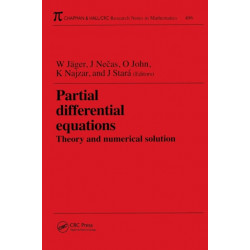 Partial Differential Equations: Theory and Numerical Solution