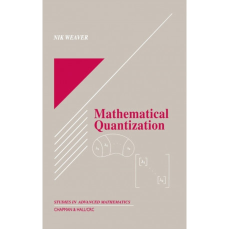 Mathematical Quantization