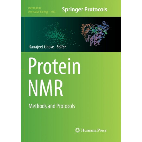 Protein NMR: Methods and Protocols
