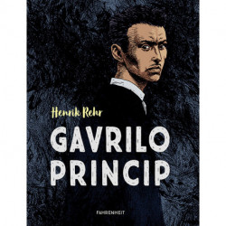 Gavrilo Princip: Andenudgave