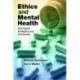 Ethics and Mental Health: The Patient, Profession and Community