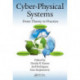 Cyber-Physical Systems: From Theory to Practice