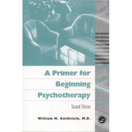 A Primer for Beginning Psychotherapy