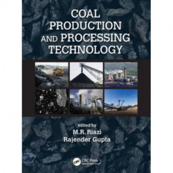 Coal Production and Processing Technology