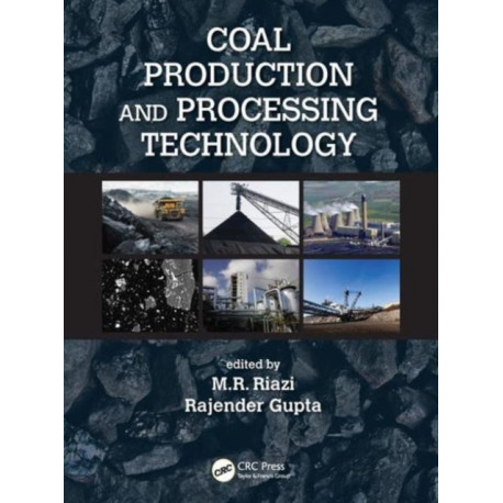 Coal Production and Processing Technology