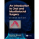 An Introduction to Oral and Maxillofacial Surgery
