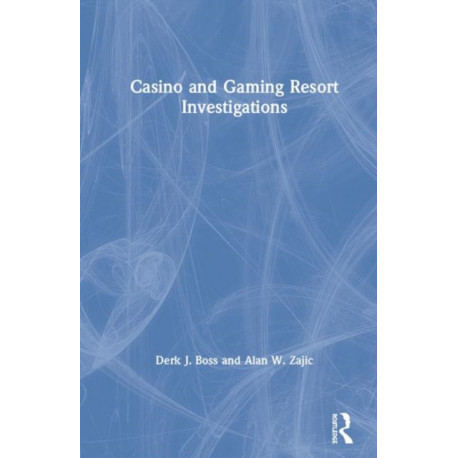 Casino and Gaming Resort Investigations